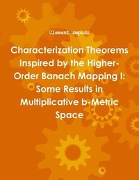 bokomslag Characterization Theorems Inspired by the Higher-Order Banach Mapping I