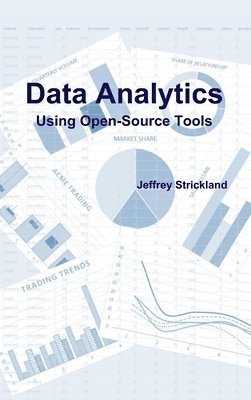 Data Analytics Using Open-Source Tools 1