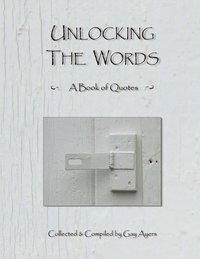 bokomslag Unlocking the Words - A Book of Quotes