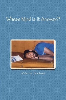 Whose Mind is it Anyway? 1