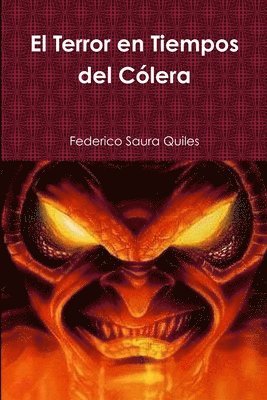 terror en tiempos de cólera