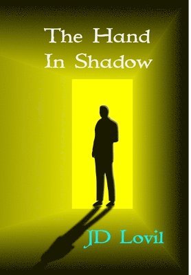 Hand in Shadow