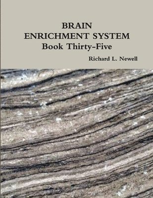 BRAIN ENRICHMENT SYSTEM Book Thirty-Five 1