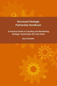 bokomslag Structured Strategic Partnership Handbook
