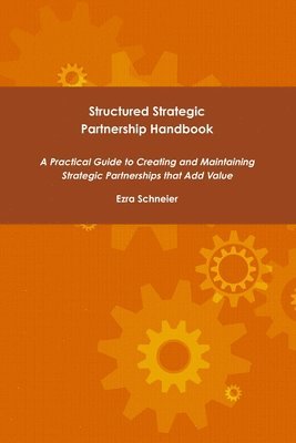 bokomslag Structured Strategic Partnership Handbook