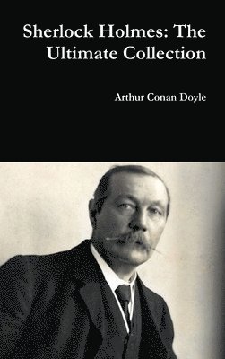 bokomslag Sherlock Holmes: the Ultimate Collection