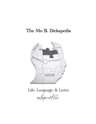 Mo B. Dickapedia 1