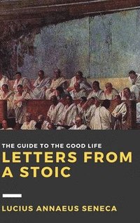 bokomslag Letters from a Stoic: Volume II