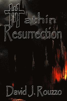 David J. Rouzzo - Hathin Resurrection, Häftad