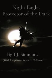 bokomslag Night Eagle: Protector of the Dark