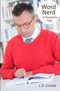 bokomslag Word Nerd: A Vocabulary Quiz