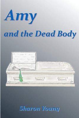 Amy and the Dead Body 1