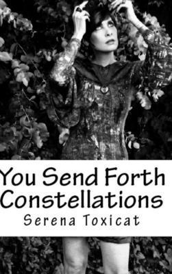 You Send Forth Constellations 1