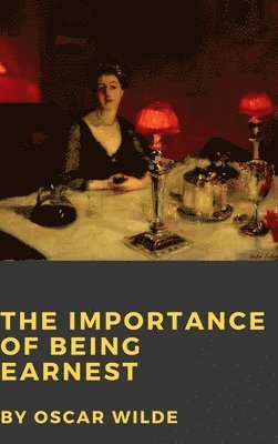 bokomslag The Importance of Being Earnest