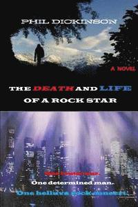 bokomslag Death And Life Of A Rock Star