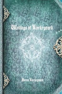 bokomslag Writings of Kierkegaard