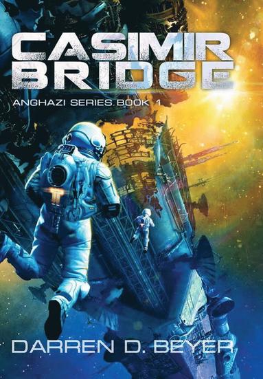 bokomslag Casimir Bridge - Anghazi Series Book 1