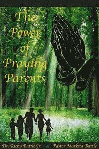 bokomslag The Power of Praying Parents