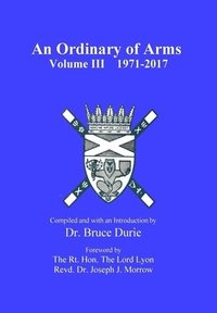 bokomslag An Ordinary of Arms vol. III 1971-2017