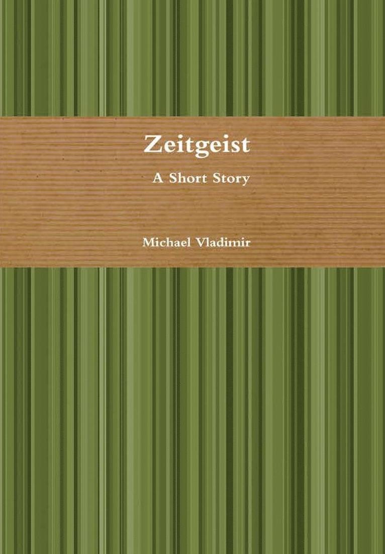 Zeitgeist 1