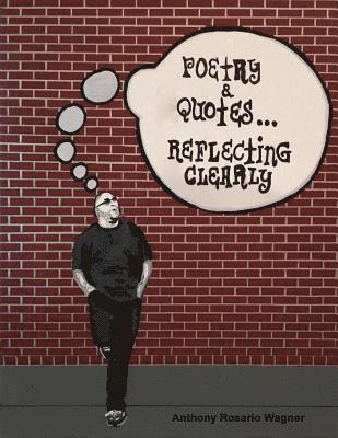 bokomslag Poetry & Quotes: Reflecting Clearly