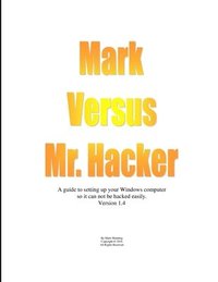bokomslag Mark versus Mr. Hacker