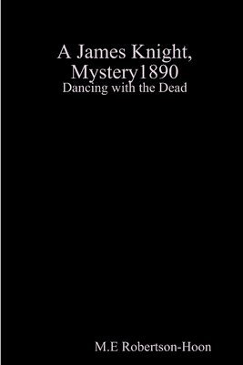 bokomslag Dancing with the Dead, a James Knight Mystery