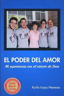 El Poder Del Amor Mi Experiencia Con El Cancer De Seno 1