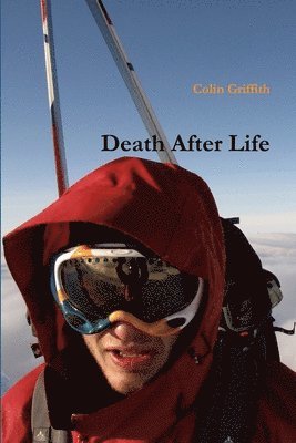 Colin Griffith - Death After Life, Häftad