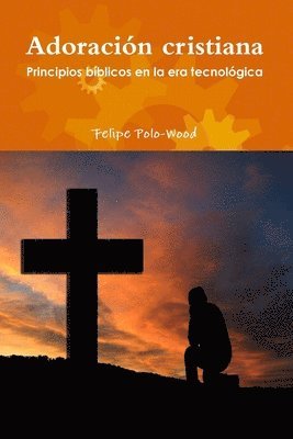 bokomslag Adoración cristiana