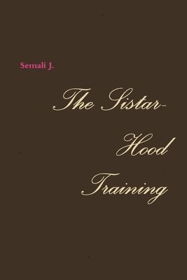 bokomslag Sistar-Hood Training