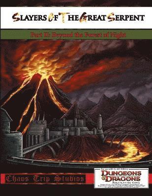 Slayers of the Great Serpent II; Beyond the Forest of Night (4e) 1