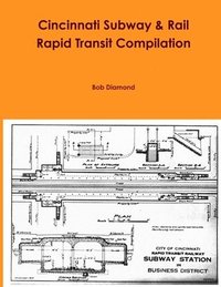 bokomslag Cincinnati Subway & Rail Rapid Transit Compilation