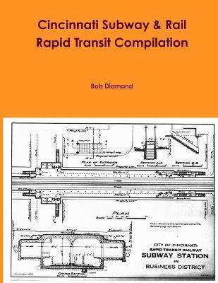 bokomslag Cincinnati Subway & Rail Rapid Transit Compilation