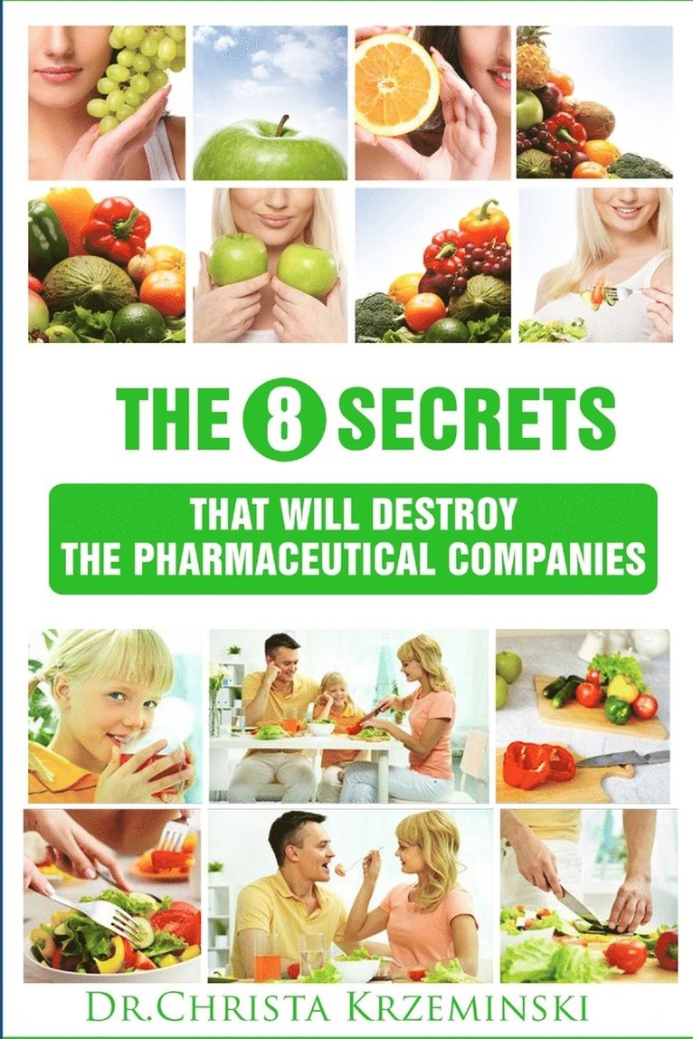 The 8 Secrets That Will Destroy the Pharmaceutical Companies 1