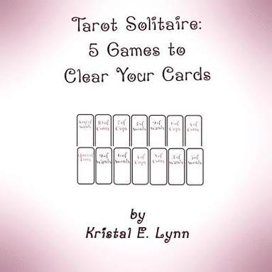 bokomslag Tarot Solitaire: 5 Games to Clear Your Cards