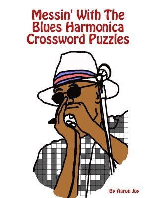 bokomslag Messin' with the Blues Harmonica Crossword Puzzles
