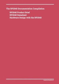 bokomslag RP2040 Documentation Compilation
