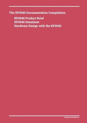 bokomslag RP2040 Documentation Compilation