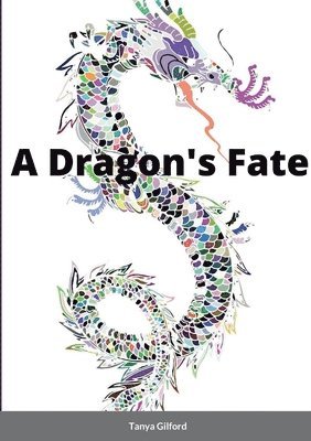 A Dragon's Fate 1