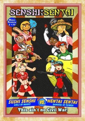 Senshi vs. Sentai 1