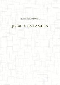 bokomslag Jesus Y La Familia