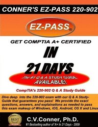 bokomslag Comptia A+ in 21 Days