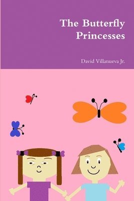 bokomslag Butterfly Princesses