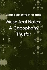 bokomslag Muse-ical Notes
