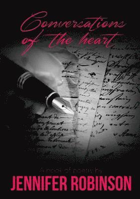 Jennifer Robinson - Conversations of the Heart, Häftad