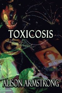 bokomslag Toxicosis