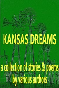 bokomslag Kansas Dreams