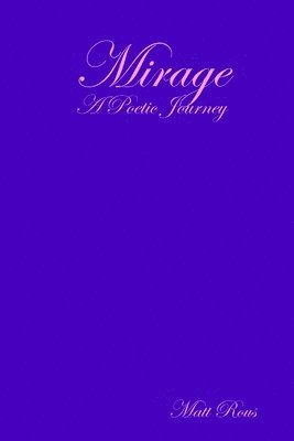 Matt Rous - Mirage, Häftad