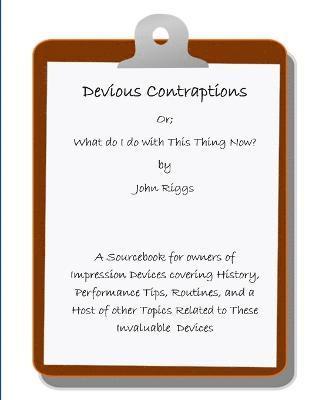 John Riggs - Devious Contraptions, Häftad